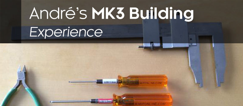 André Théberge's MK3 Building Experience